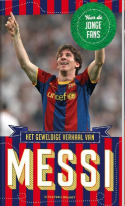 Cover van 'Het geweldige verhaal van Messi', geschreven door Michael Part.